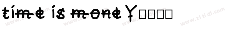 time is money字体转换